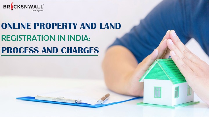 Online Property and Land Registration in India: Process and Charges