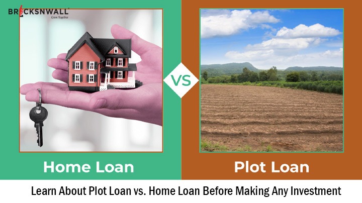 Learn About Plot Loan vs. Home Loan Before Making Any Investment