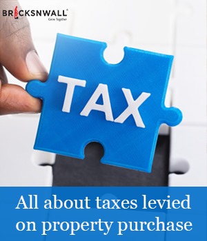 All about taxes levied on property purchase