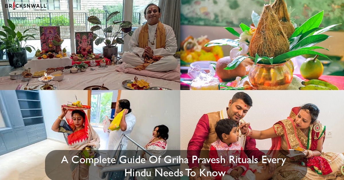 A Complete Guide Of Griha Pravesh Rituals Every Hindu Needs To Know