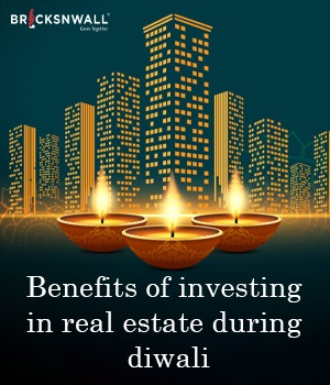 Benefits of Investing in Real Estate during Diwali