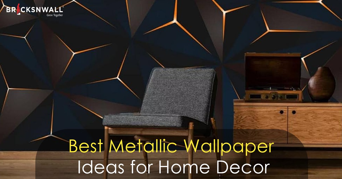 Best Metallic Wallpaper Ideas for Home Decor