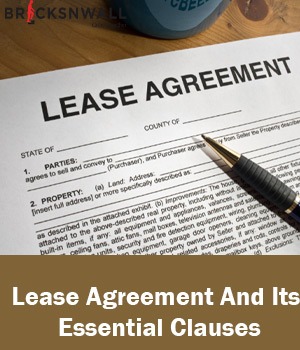 Lease Agreement And Its Essential Clauses