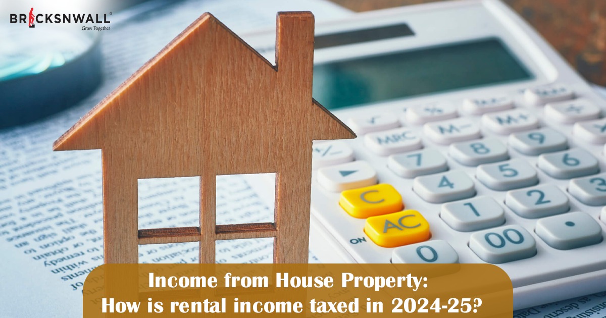 Income from House Property: How is rental income taxed in 2024-25?